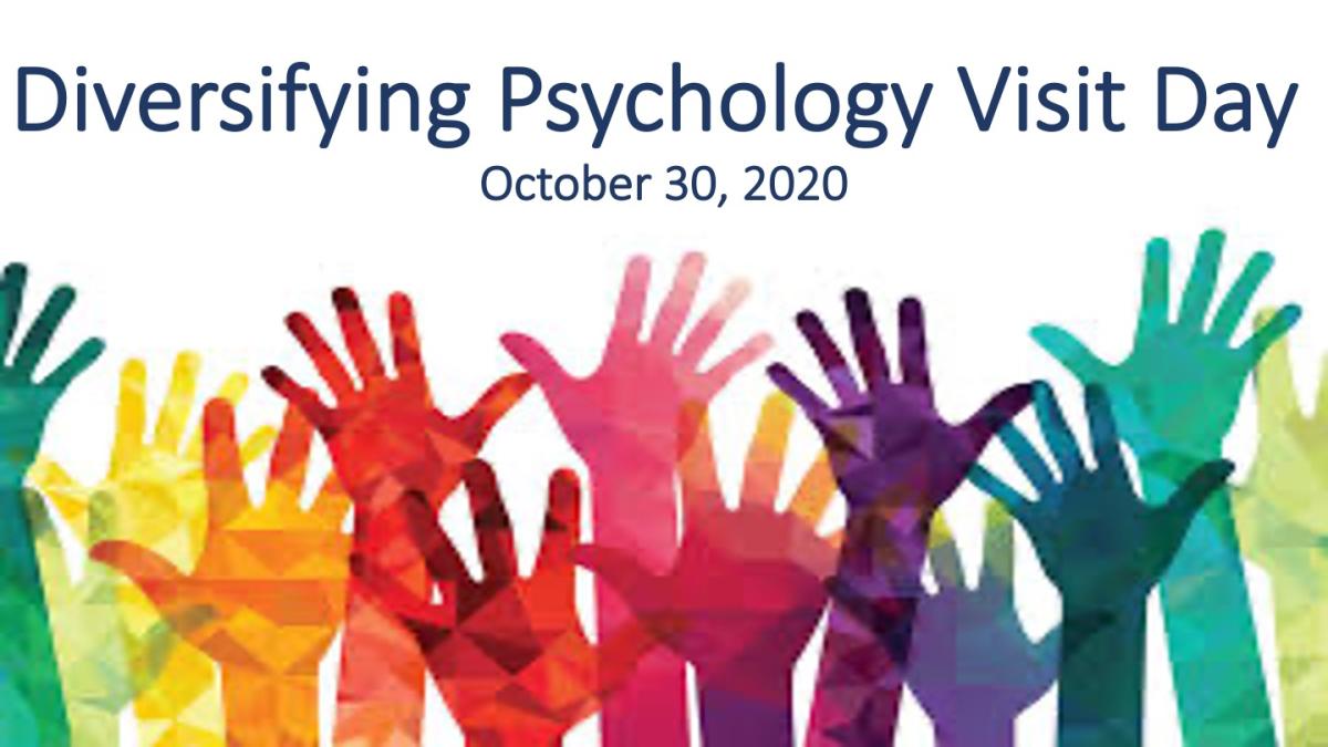 2020 Diversifying Psychology Visit Day