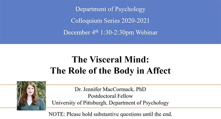 The Visceral Mind: The Roll of the Body in Affect